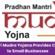 Pradhan Mantri Mudra Yojana