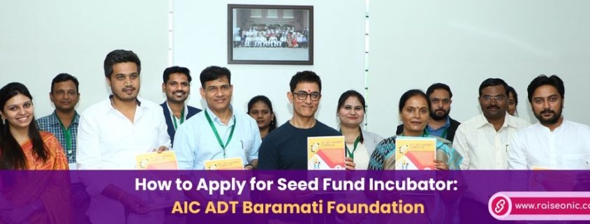 AIC ADT Baramati Seed Fund Incubator