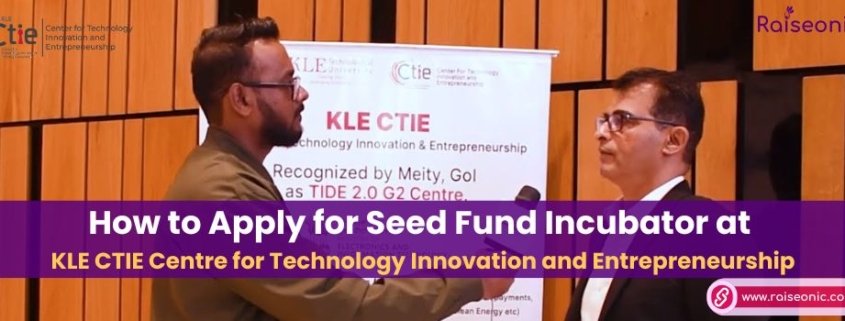 seed fund incubator KLE CTIE
