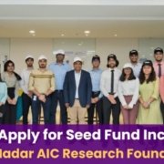 How to Apply for Seed Fund Incubator: Shiv Nadar AIC Research Foundation How to apply for seed fund incubator AIC Shiv Nadar Foundation