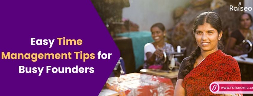 Time management tips for busy founders