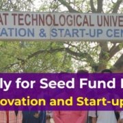 How to Apply for Seed Fund at GTU Innovation Center GTU Innovation
