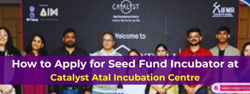 Catalyst Atal Incubation Centre